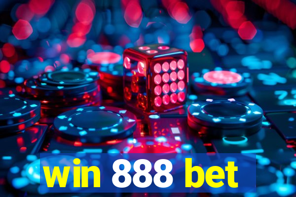 win 888 bet